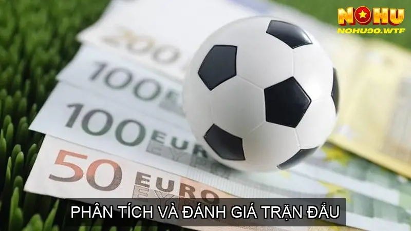 Soi Kèo Nohu90 - Bí Kíp Chốt Kèo Thắng Lớn 4 Thông Tin Đa Chiều và Uy Tín