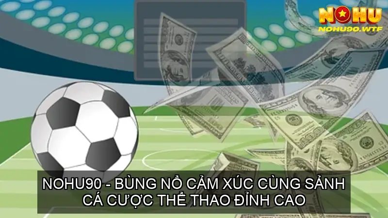 nohu90 the thao 68cd1632a38e8
